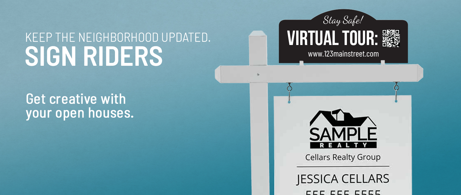 Real Estate Sign Riders